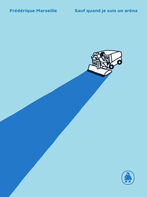 cover image of Sauf quand je suis un aréna